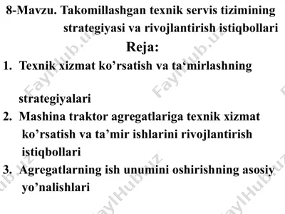 takomillashgan texnik servis tizimining strategiyasi va rivojlantirish istiqbollari — PPTX