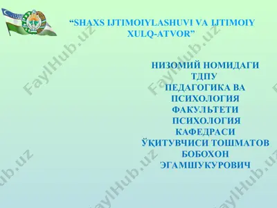 shaxs ijtimoiylashuvi va ijtimoiy xulq-atvor — PPT