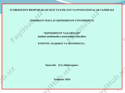 iqtisodiy nazariya fanidan multimediya slaydlar (8-mavzu: raqobat va monopoliya) — PPTX