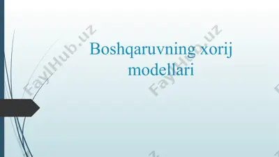 boshqaruvning xorij modellari — PPTX