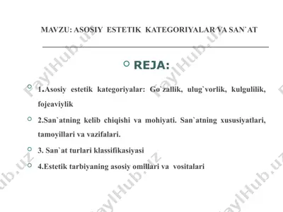 asosiy estetik kategoriyalar va san’at — PPT