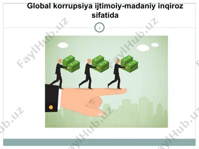 global korrupsiya ijtimoiy-madaniy inqiroz sifatida — PPT