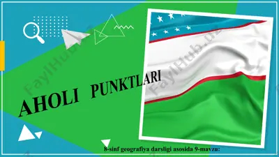 aholi punktlari 8-sinf — PPT