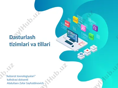 dasturlash tizimlari va tillari — PPTX