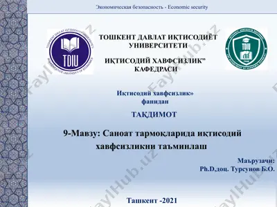 sanoat tarmoqlarida iqtisodiy xavfsizlikni ta’minlash — PPTX
