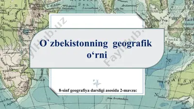 o'zbekistonning geografik o‘rni 8-sinf — PPT