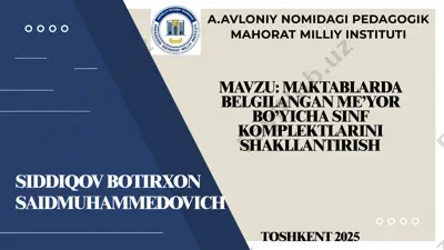 maktablarda belgilangan me’yor bo‘yicha sinf komplektlarini shakllantirish — PPTX