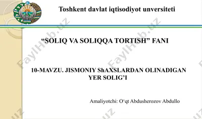 jismoniy shaxslardan olinadigan yer solig’i — PPTX