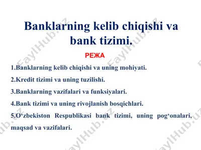 banklarning kelib chiqishi va bank tizimi — PPTX
