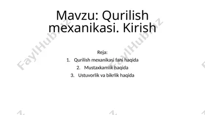 qurilish mexanikasi. kirish — PPTX