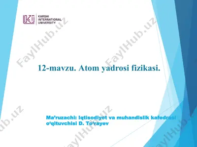 12-mavzu. atom yadrosi fizikasi — PPT