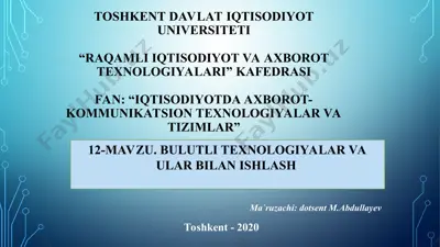 bulutli texnologiyalar va ular bilan ishlash — PPT
