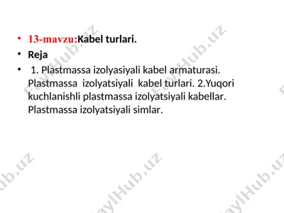 13-mavzu: kabel turlari — PPTX