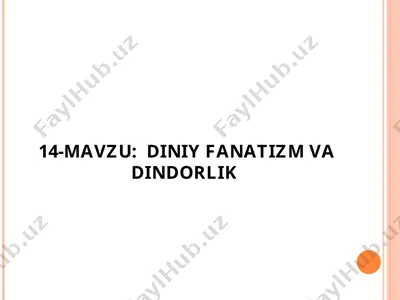 diniy fanatizm va dindorlik — PPT