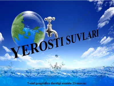 o‘rta osiyo yerosti suvlari 7-sinf — PPT