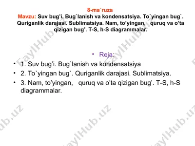 8-ma’ruza: suv bug’i. bug‘lanish va kondensatsiya — PPT