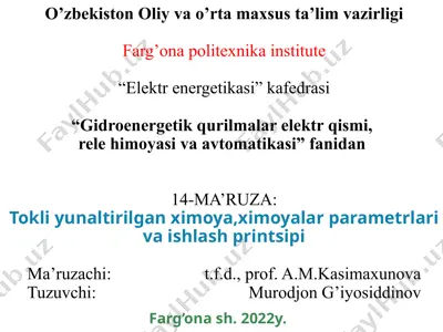 14-ma’ruza: tokli yo‘naltirilgan ximoya, ximoya parametrlar va ishlash printsipi — PPTX