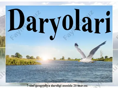 o‘rta osiyo daryolari 7-sinf  — PPT
