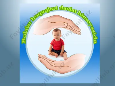 bola huquqlarining qonuniy kafolatlari — PPTX