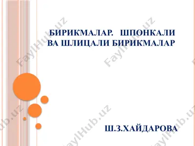 shponkali va shlitsali birikmalar — PPTX