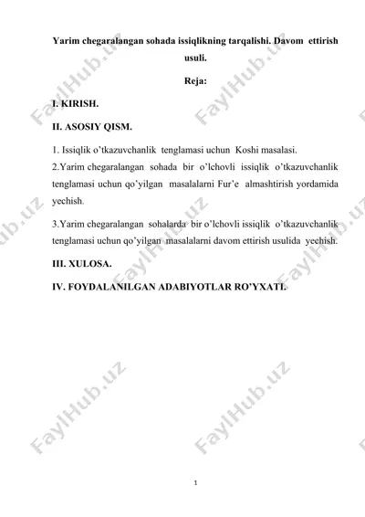 yarim chegaralangan sohada issiqlikning tarqalishi. davom ettirish usuli — DOCX