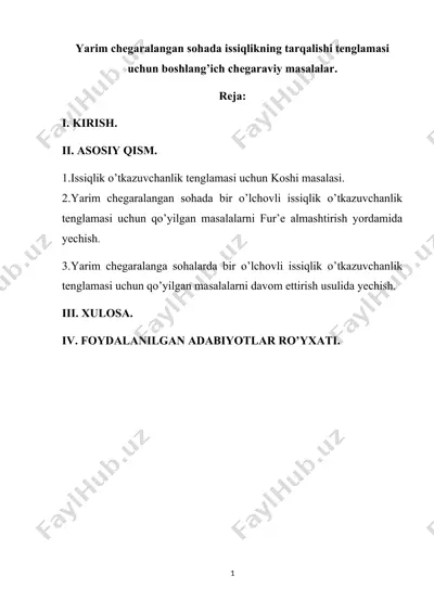 yarim chegaralangan sohada issiqlikning tarqalishi tenglamasi uchun boshlang’ich chegaraviy masalalar — DOCX