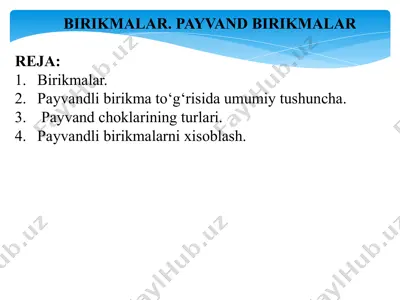 birikmalar. payvand birikmalar — PPTX