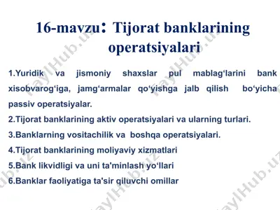 16-mavzu: tijorat banklarining operatsiyalari — PPTX