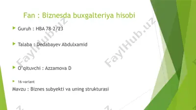 biznes subyekti va uning strukturasi — PPTX