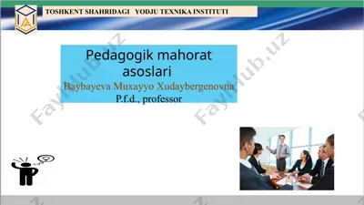 pedagogik mahorat asoslari — PPTX
