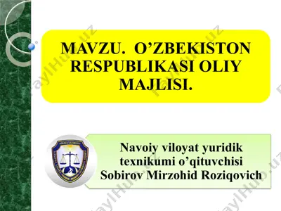 o‘zbekistonda parlament va oliy majlis taqdimoti — PPTX