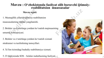 o‘zbekistonda faoliyat olib boruvchi ijtimoiy-reabilitatsion muassasalar — PPTX
