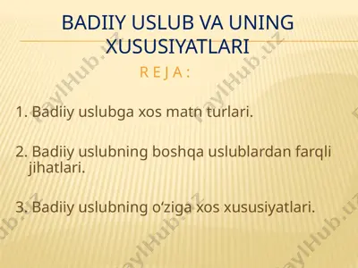 badiiy uslub va uning xususiyatlari — PPTX