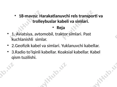 harakatlanuvchi rels transporti va trolleybuslar kabeli va simlari — PPTX