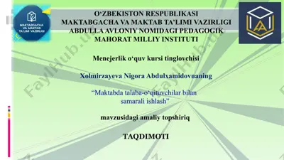 maktabda talaba-o‘qituvchilar bilan samarali ishlash — PPTX