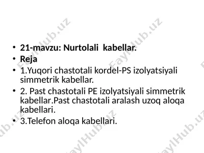 yuqori chastotali kordel-ps izolyatsiyali simmetrik kabel — PPTX