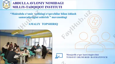 maktabda o‘smir yoshdagi o‘quvchilar bilan ishlash samaradorligini oshirish — PPTX