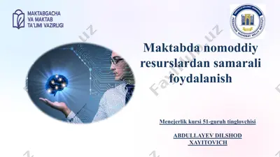 maktabda nomoddiy resurslardan samarali foydalanish — PPTX