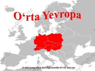 61-62-mavzu o‘rta yevropa 6-sinf — PPT