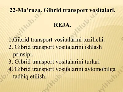 22-ma’ruza. gibrid transport vositalari — PPTX
