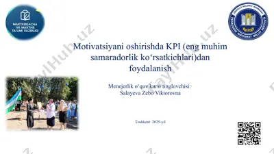 motivatsiyani oshirishda kpi (eng muhim samaradorlik koʻrsatkichlari)dan foydalanish — PPTX