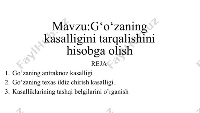 g‘o‘zaning kasalligini tarqalishini hisobga olish — PPTX