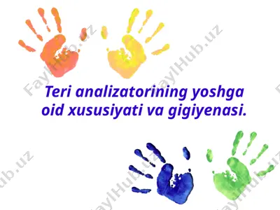 teri analizatorining yoshga oid xususiyati va gigiyenasi — PPTX