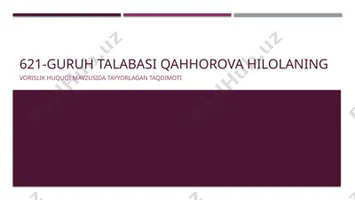 vorislik huquqi mavzusida taqdimot — PPTX
