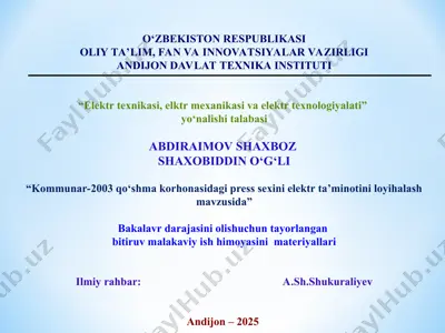 kommunar-2003 qo‘shma korhonasidagi press sexini elektr ta’minotini loyihalash — PPT