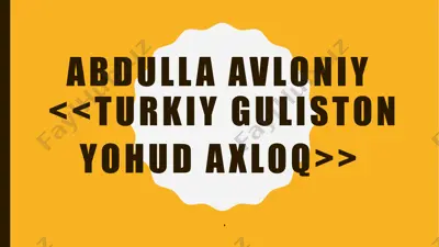 turkiy guliston yoxud axloq — PPTX