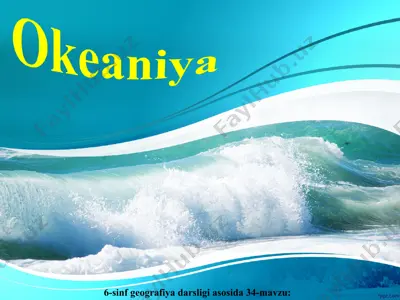 okeaniya 6-sinf — PPT