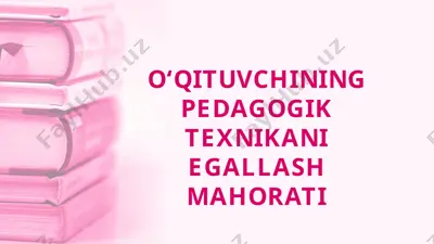 o‘qituvchining pedagogik texnikani egallash mahorati — PPTX