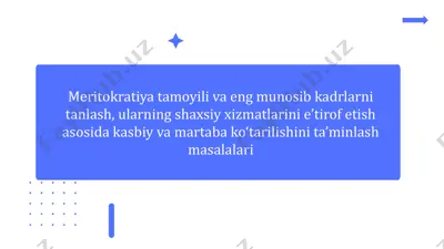 meritokratiya tamoyili va eng munosib kadrlarni tanlash — PPTX