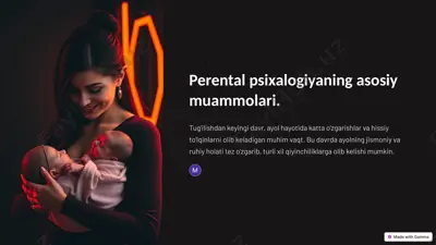 perental psixologiyaning asosiy muammolari. — PPTX